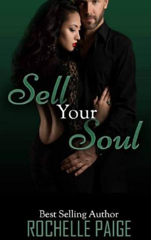 [Body and Soul 03] • Sell Your Soul (Body & Soul Book 3)